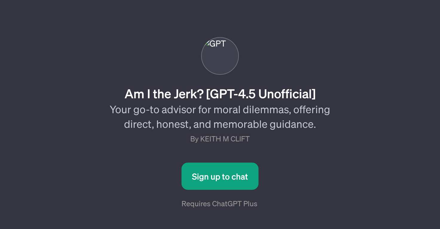 Am I the Jerk? [GPT-4.5 Unofficial] website
