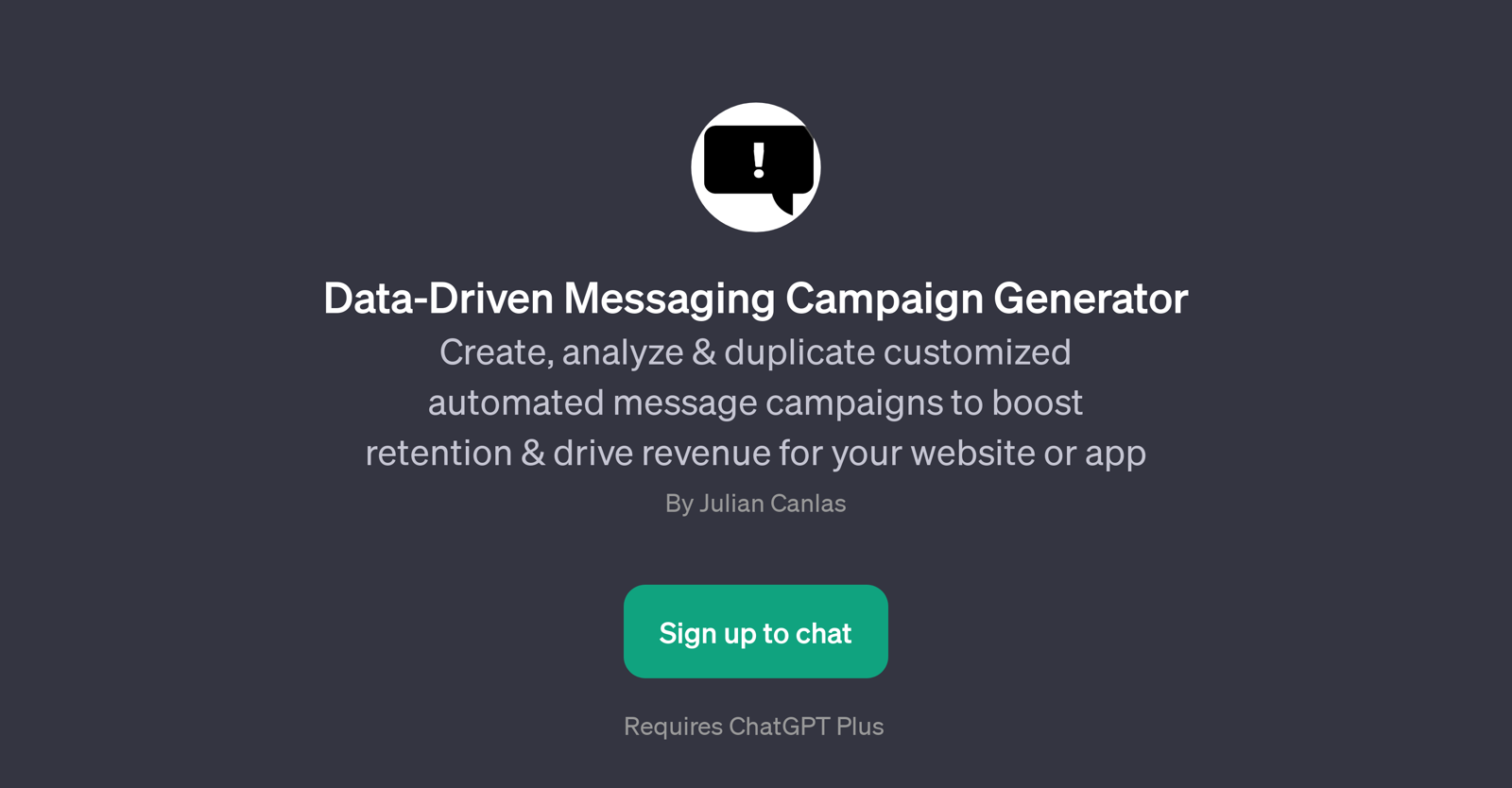 Data-Driven Messaging Campaign Generator website