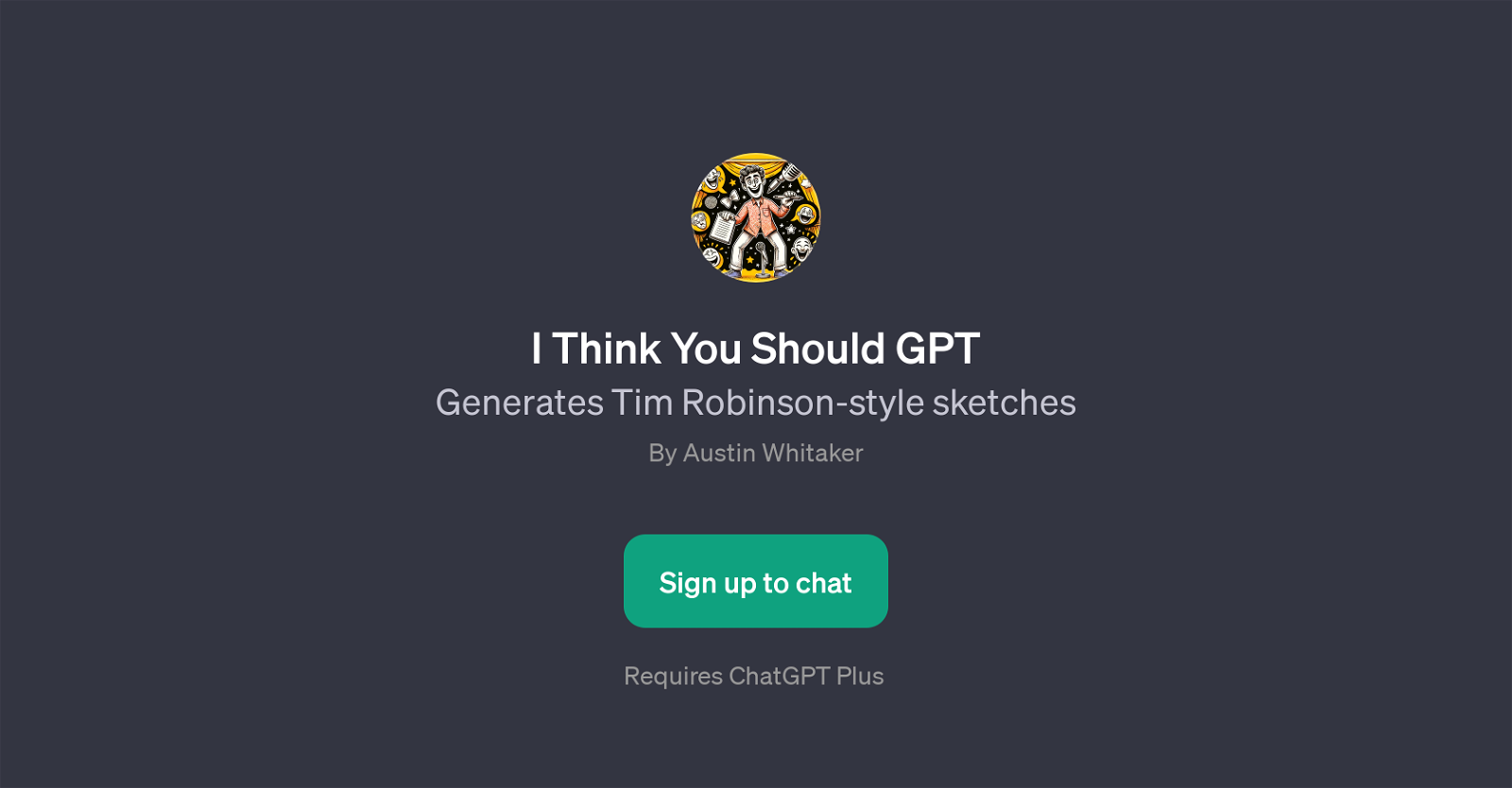 I Think You Should GPT website