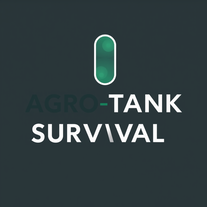 AGRO-TANK SURVIVAL™