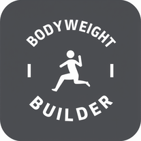 Bodyweight Builder