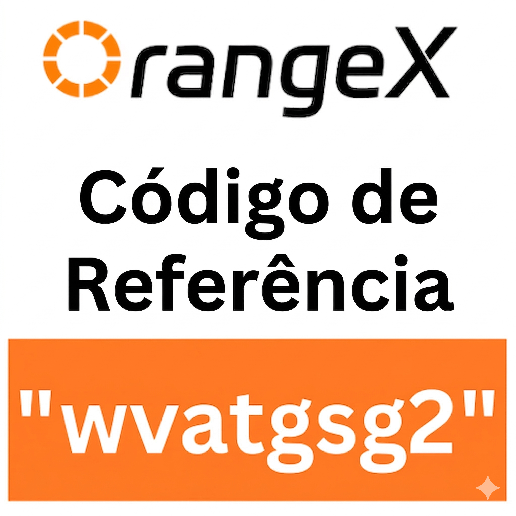 Código de Referência 2026 OrangeX 