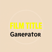 Film Title Generator