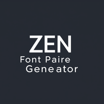 Zen's Font Pairing Generator