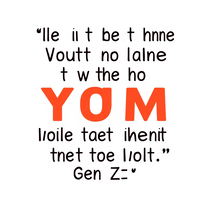 Funny Generational Mem Quote With Image Generator