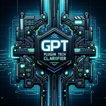 GPT Plugin Tech Clarifier