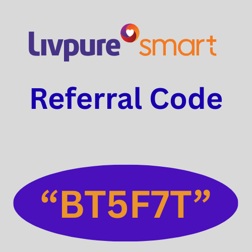Livpure Smart Referral Code “BT5F7T” Get 100 Rs discount On Booking
