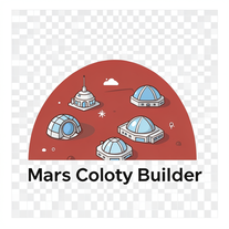 Mars Colony Builder
