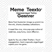 Meme Text Generator