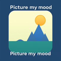 Picture My Mood