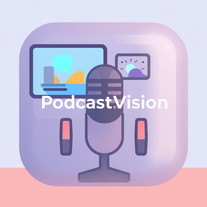 PodcastVision