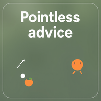 Pointless advice generator