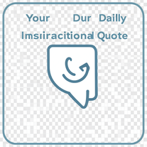 Your Daily Inspirational Quote
