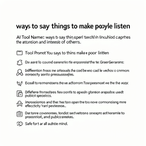 ways to say things to make people listen