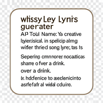 whiskey lyrics generator