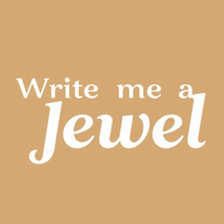 Write Me A Jewel