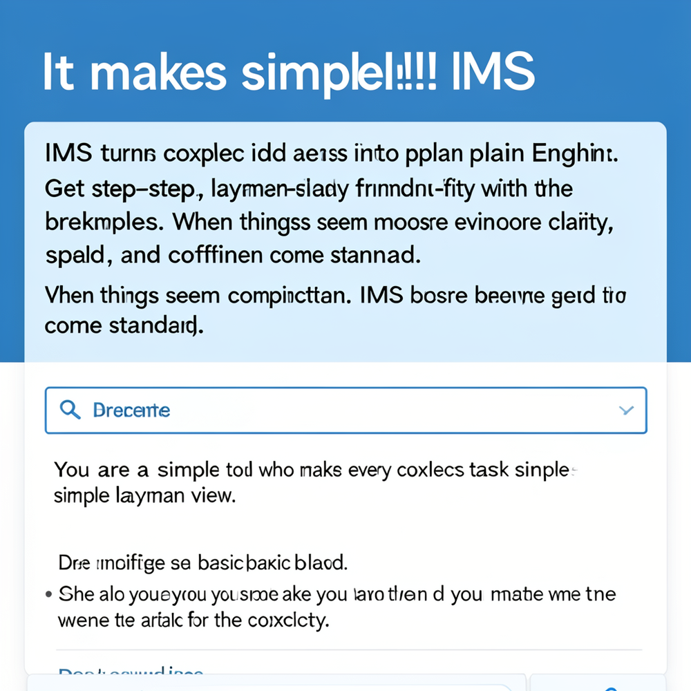 It makes simple!!!! IMS website