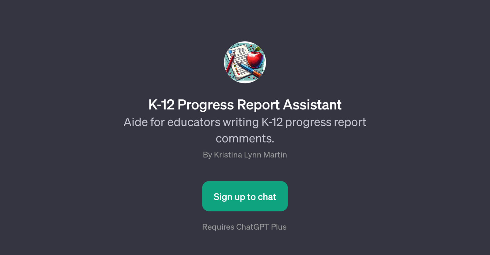K-12 Progress Report Assistant website