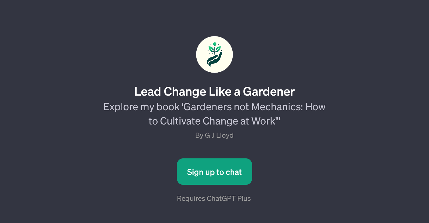 Lead Change Like a Gardener website