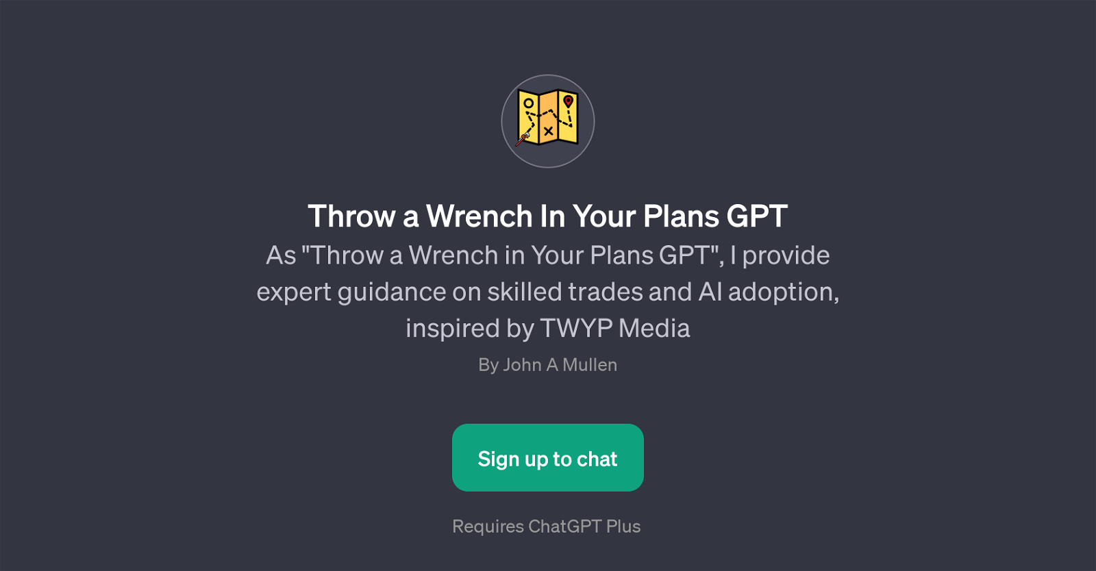Throw a Wrench In Your Plans GPT website