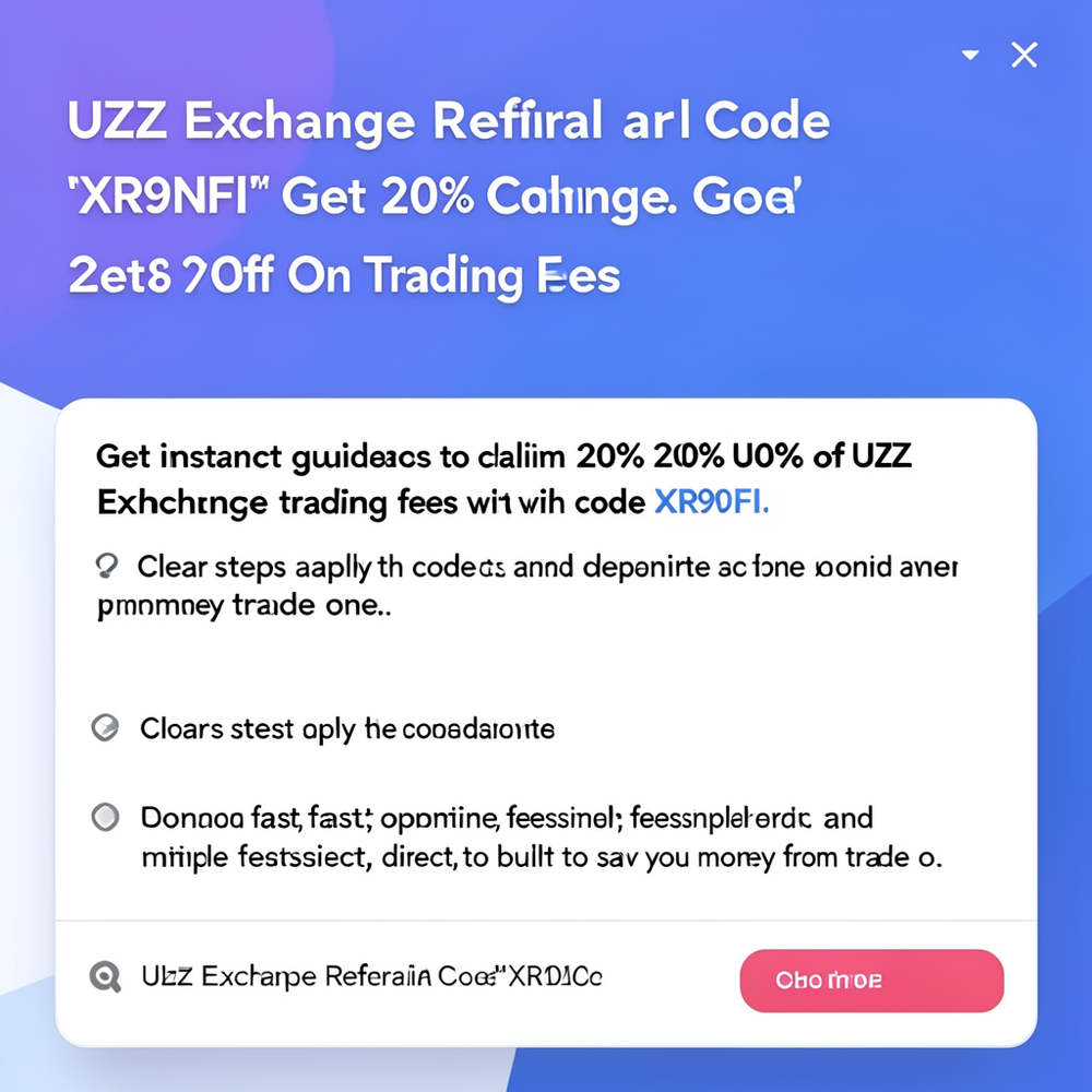 UZX Exchange Referral Code "XR9NFI" Get 20% Off On Trading Fees website